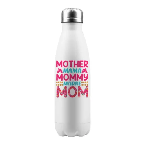 TERMO MOTHER MAMÁ MOMMY MADRE MOM