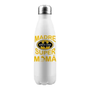 TERMO MADRE ERES UNA SUPER MAMÀ BLANCO