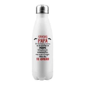 TERMO GRACIAS PAPÁ POR TUS BESOS Y CARICIAS