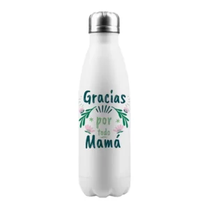 TERMO GRACIAS POR TODO MAMÁ