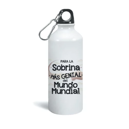 Botella aluminio para la sobrina más genial del mundo mundial