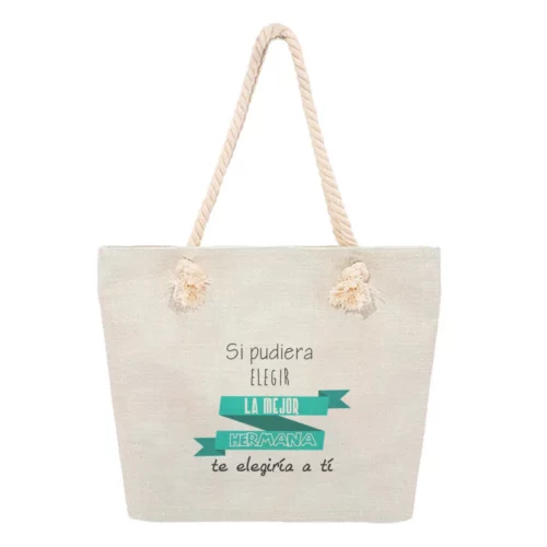 Bolsa Playa - Si pudiera elegir la mejor hermana te elegiría a tí