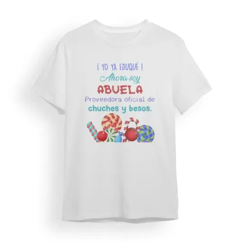 Camiseta Abuela ahora soy abuela proveedora oficial de chuches y besos