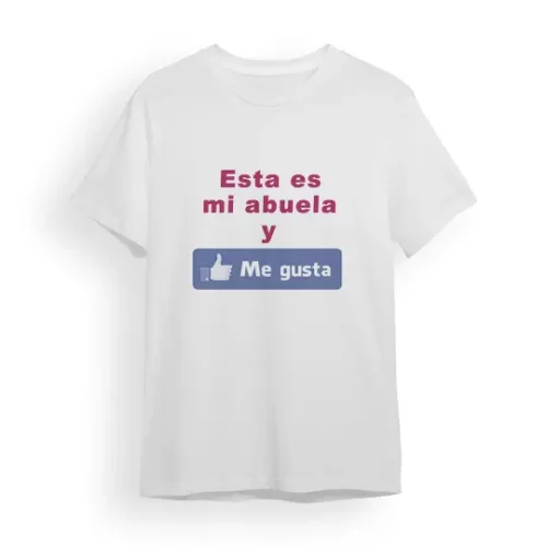 Camiseta Abuela esta es mi abuela y me gusta