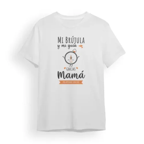 Camiseta Madre mi brújula y mi guía gracias mamá por apoyarme cada día