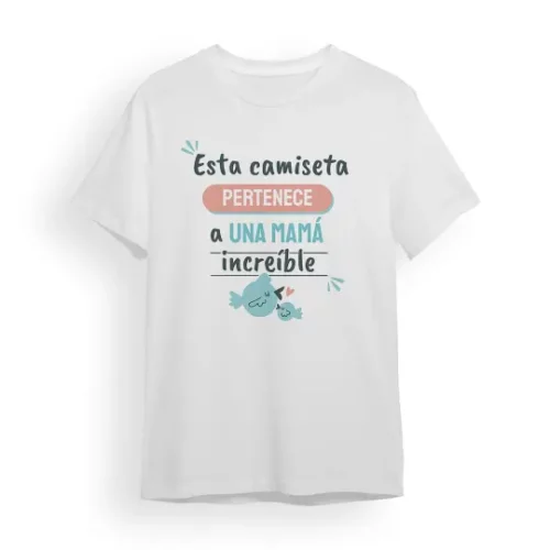 Camiseta Madre esta camiseta pertenece a un mamá increible