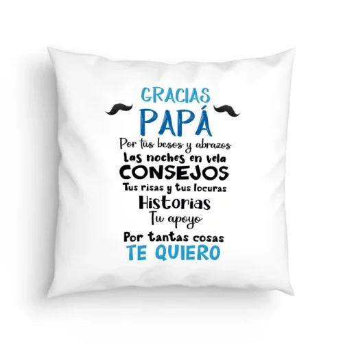 Cojín Gracias papá por tus besos y abrazos