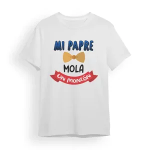 Camiseta Padre mi padre mola un montón