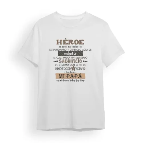 Camiseta Padre mi papá es mi héroe todos los días