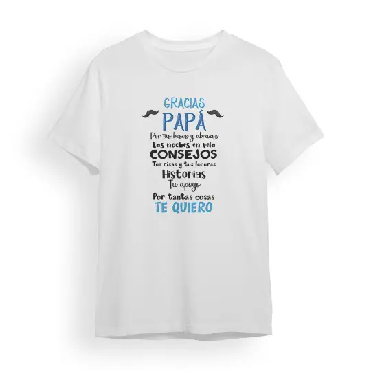 Camiseta Padre gracias papá por tantas cosas te quiero