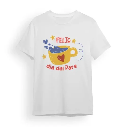 Camiseta Padre feliç dia del pare