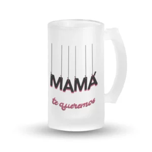Jarra Cerveza - Mamá te queremos
