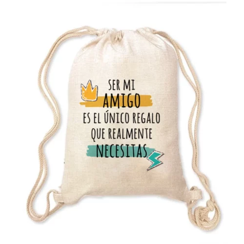 Mochila Amigo - Ser mi amigo es el único regalo que realmente necesitas