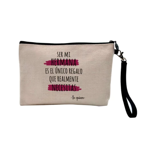 Neceser Lino - Ser mi hermana es el único regalo que realmente necesitas