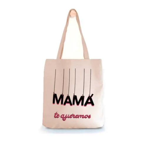 Tote Bag Mamá Te Queremos