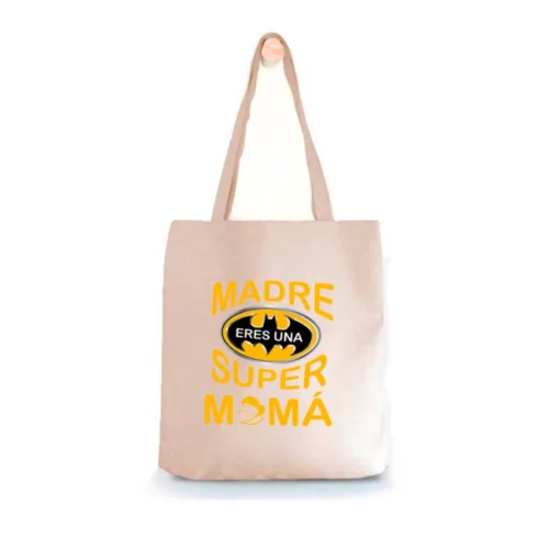 Tote Bag Madre Eres Una Super Mamá