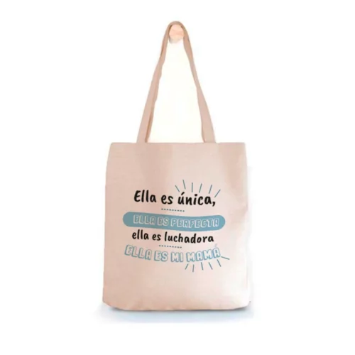 Tote Bag Ella Es Única, Perfecta Y Luchadora