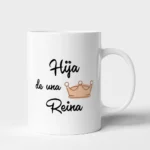 Taza Hija de una reina