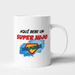 Taza Hijo aquí bebe un super hijo