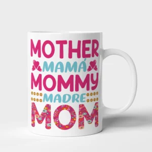 Taza Madre mother mamá mommy madre mom