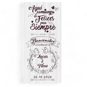 Cartel boda Felices para Siempre