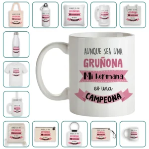 Aunque sea una gruñona, mi hermana es una campeona