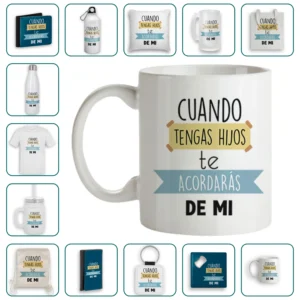 Cuando tengas hijos te acordarás de mi
