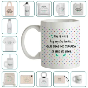 En la vida hay regalos bonitos, que seas mi cuñada es uno de ellos