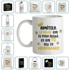 Admítelo, lo mejor que te pudo pasar, es que yo sea tu hermano