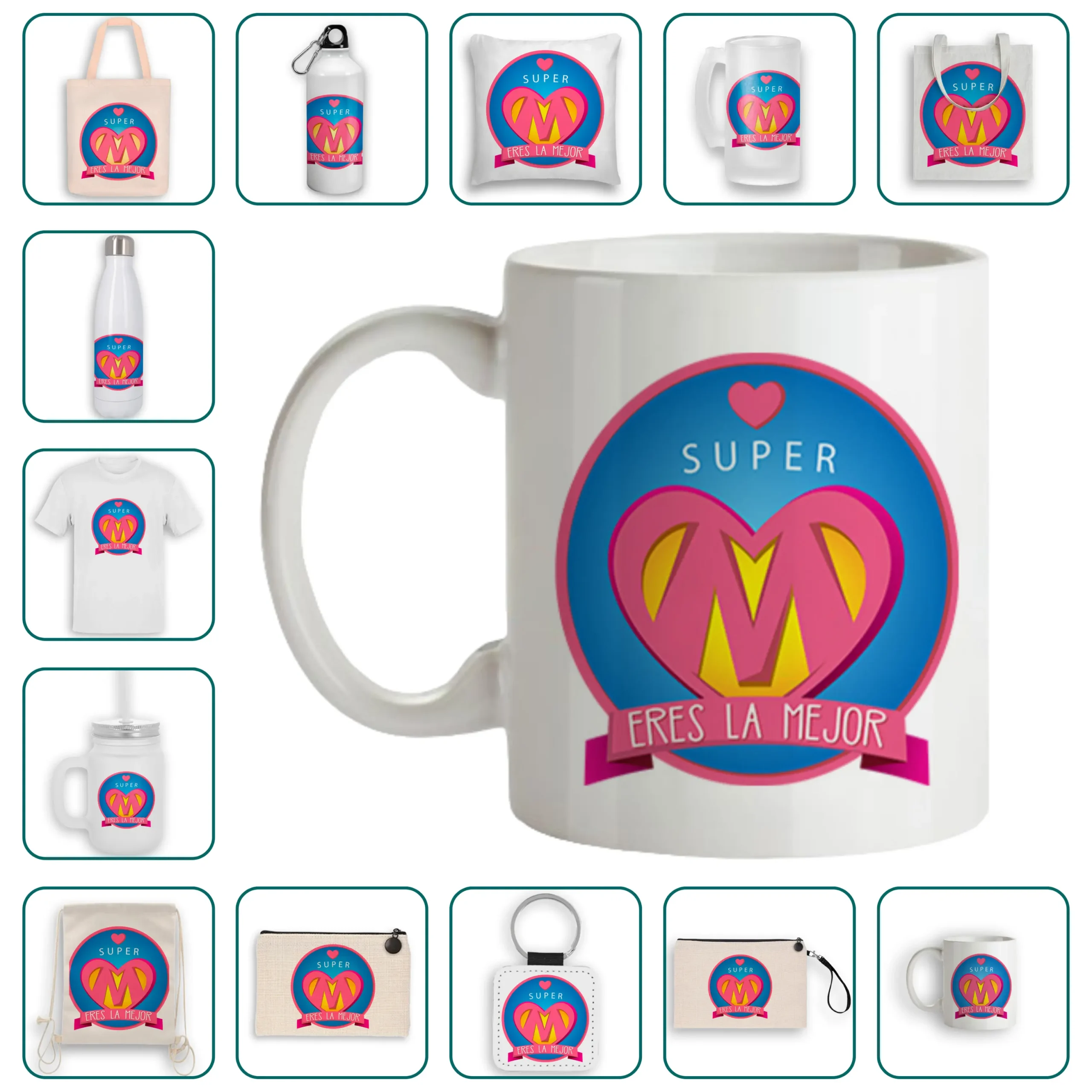 Super Madre, eres la mejor