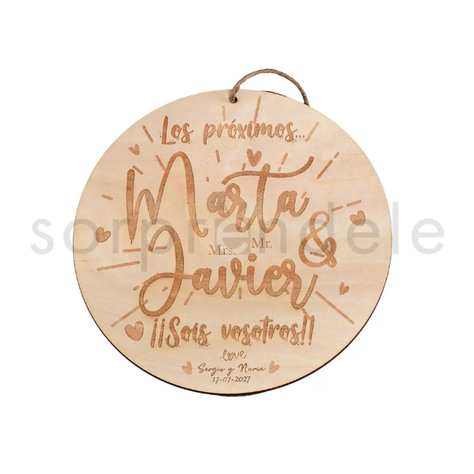 Cartel Madera Sois los Siguientes Corazones