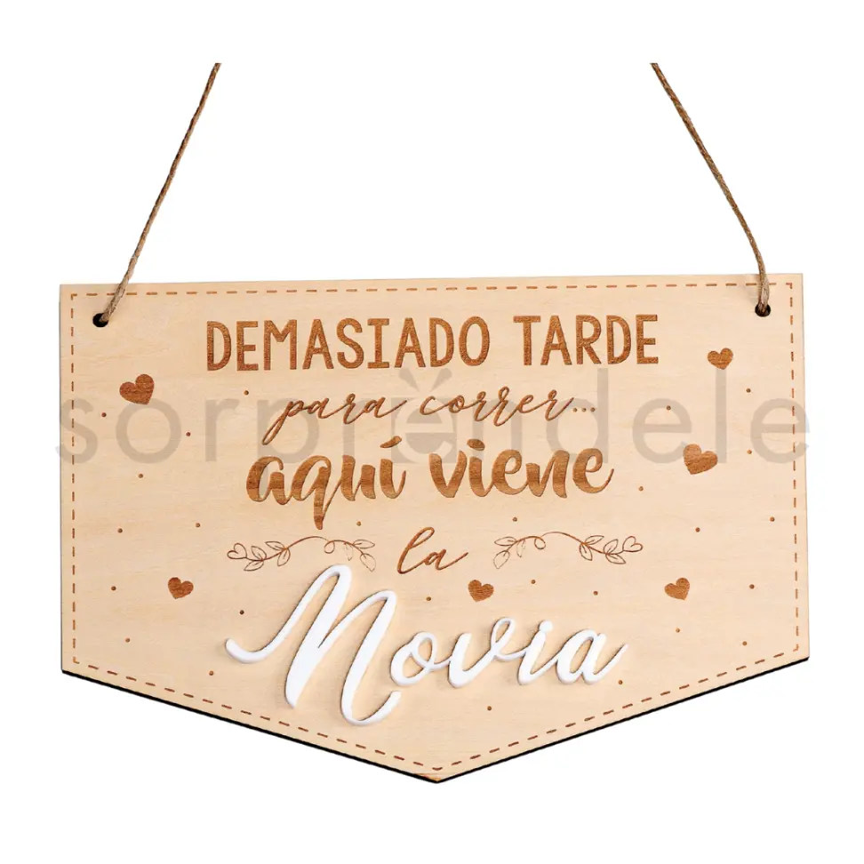 Cartel Madera Aquí Viene la Novia